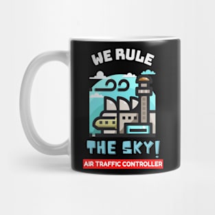 We rule the world Air Trafffic Controller Gift Mug